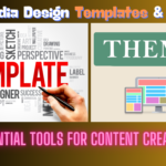 Creative Multimedia Design Tools: Templates And  Themes